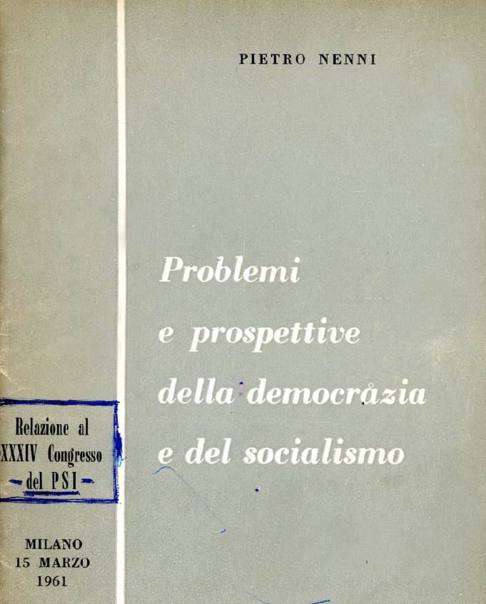 Problemi e prospettive della democrazia e del socialismo